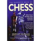 The Mammoth Book of Chess: With Internet Chess, Graham Burgess