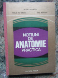 Nicolae Diaconescu - Notiuni de anatomie practica (1979, editie cartonata)