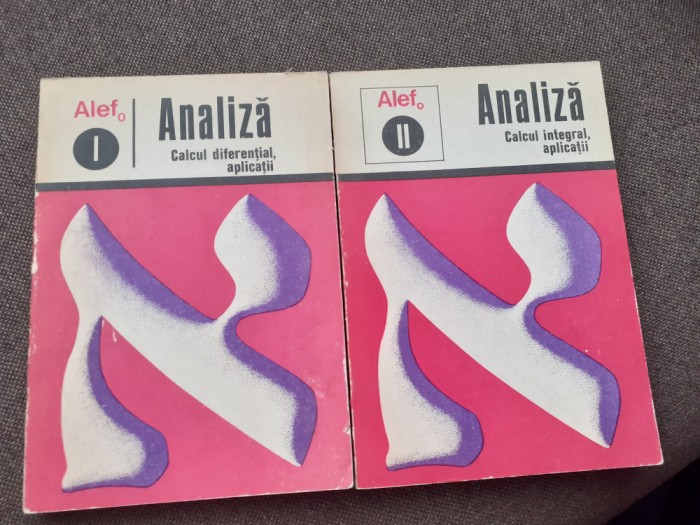 C GAUTIER Analiza Calcul diferential, aplicatii. Calcul integral, aplicatii ALEF