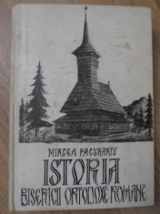 ISTORIA BISERICII ORTODOXE ROMANE - MIRCEA PACURARIU foto