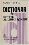 Marin Buca - Dictionar de epitete al limbii romane - 125398