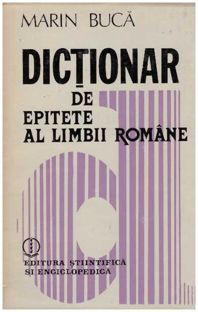 Marin Buca - Dictionar de epitete al limbii romane - 125398