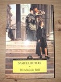 Randuiala firii de Samuel Butler, Editura Corint, Roman Beletristica, Aparitie 2016, Format 13x20 cm