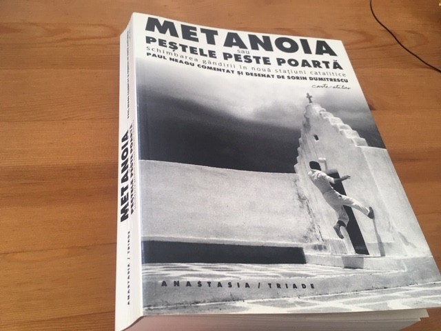 METANOIA/ PESTELE PESTE POARTA- PAUL NEAGU COMENTAT, DESENAT DE SORIN  DUMITRESCU | Okazii.ro