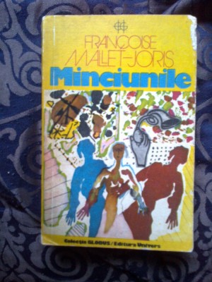 n3 Minciunile - Francoise Mallet- Joris foto