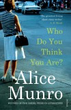 Who Do You Think You Are? | Alice Munro, Vintage Publishing