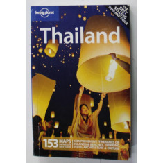 THAILAND , LONELY PLANET GUIDE by CHINA WILLIAMS ..BRANDON PRESSER , 2009