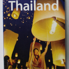 THAILAND , LONELY PLANET GUIDE by CHINA WILLIAMS ..BRANDON PRESSER , 2009