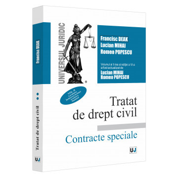 Tratat de drept civil. Contracte speciale. Volumul II. Locatiunea. Inchirierea locuintei. Arendarea. Mandatul. Editia a VI-a, actualizata si completat foto