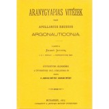 Aranygyapjas vit&eacute;zek - Vagy Apollonius Rhodius Argonauticonja - Apollonius Rhodius