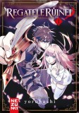 Regatele Ruinei (Vol. 1) - Paperback brosat - Yoruhashi - Nemira