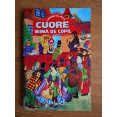 Edmondo de Amicis - Cuore inima de copil