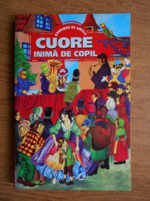 Edmondo de Amicis - Cuore, inima de copil foto