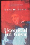 UCENICUL LUI GOYA-SARA DI FURIA-351244