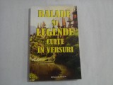 BALADE SI LEGENDE CULTE IN VERSURI - ANTOLOGIE DE G. ZARAFU