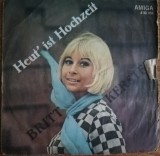 Disc Vinil 7# Britt Kersten &lrm;&ndash; Heut&#039; Ist Hochzeit AMIGA &lrm;&ndash; 4 50 765, Pop