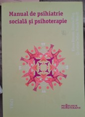Manual de psihiatrie sociala si psihoterapie - Klaus Dorner, Ursula Plog, Christine Teller, Frank Wendt foto