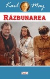 Razbunarea - Karl May - Carte Beletristica Aventura