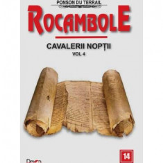 Cavalerii nopții (Vol. 4) - Paperback brosat - Ponson du Terrail - Dexon