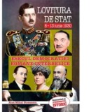 Lovitura de stat 8-13 iunie 1930. Esecul democratiei romane interbelice - Alex Mihai Stoenescu