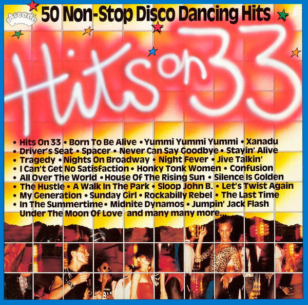 Hits On 33 (1981) Disc Vinil compilatie disco, MIXAT, COMANDA MINIMA 100 LEI