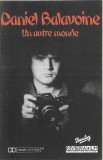 Daniel Balavoine - Un Autre Monde, Caseta audio