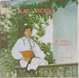 Disc Vinil LP Ilie Rosu - Pe Valea cu Florile (Electrecord, 1989) Muzica Populara Romaneasca 33 RPM
