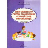 Ramona Maria Leach, Smaranda Maria Cioflica - Ghid orientativ pentru planificarea activitatilor din gradinita. Grupa mijlocie -