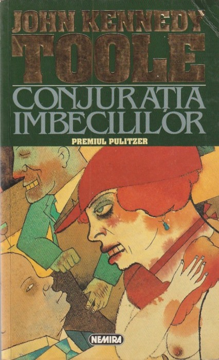 JOHN KENNEDY TOOLE - CONJURATIA IMBECILILOR