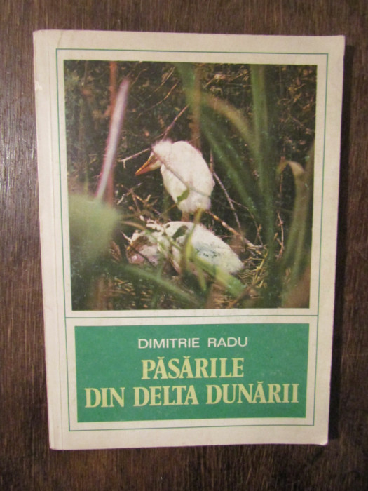 Păsările din Delata Dunării - Dimitrie Radu