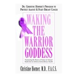 Waking the Warrior Goddess