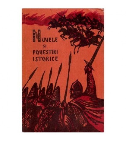 Nuvele si Povestiri istorice Nuvele si Povestiri istorice