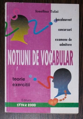 IOSEFINA TULAI - NOTIUNI DE VOCABULAR. TEORIE. EXERCITII foto