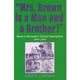 Mrs Brown is a Man and a Brother