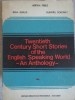 TWENTIETH CENTURY SHORT STORIES OF THE ENGLISH SPEAKING WORLD. AN ANTHOLOGY-HERTHA PEREZ, IRINA BURLUI, DUM-231960