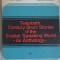TWENTIETH CENTURY SHORT STORIES OF THE ENGLISH SPEAKING WORLD. AN ANTHOLOGY-HERTHA PEREZ, IRINA BURLUI, DUM-231960