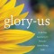 Glory-Us: A 40 Day Journey for Female-Identifying Folk