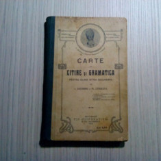 CARTE de CITIRE si GRAMATICA - I. Suchianu, M. Stroescu - 1913, 254 p.