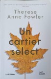 Un Cartier Select - Therese Anne Fowler - Litera, 2020, Buzz Books, Roman, Beletristica, Paperback, 382 pagini
