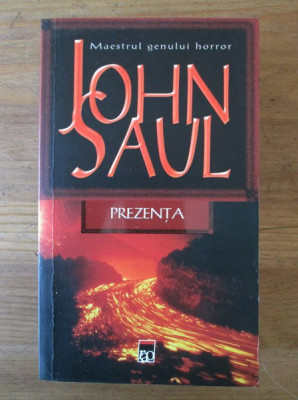 John Saul - Prezenta foto