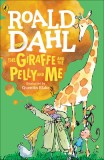 The Giraffe, the Pelly and Me