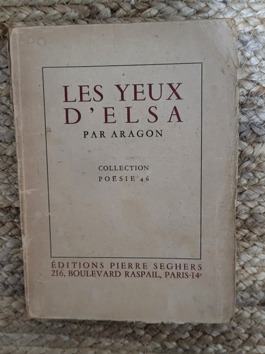 LES YEUX D 'ELSA PAR ARAGON ,1945