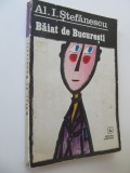 Baiat de Bucuresti - Al. I. Stefanescu