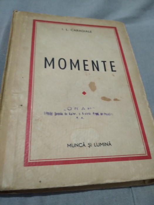 MOMENTE -I.L.CARAGIALE 1943