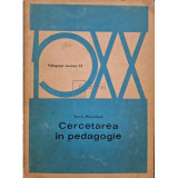 Emile Planchard - Cercetarea in pedagogie (editia 1972)