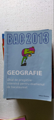 GEOGRAFIE GHID DE PREGATIRE INTENSIVA PENTRU EXAMENUL DE BACALAUREAT foto