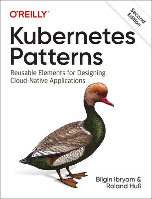 Kubernetes Patterns: Reusable Elements for Designing Cloud-Native Applications foto