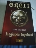 STAN NICHOLLS//ORCII LEGIUNEA TUNETULUI DE STAN NICHOLLS