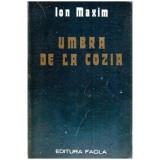 Ion Maxim - Umbra de la Cozia - roman - 113941