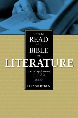 How to Read the Bible as Literature: And Get More Out of It foto